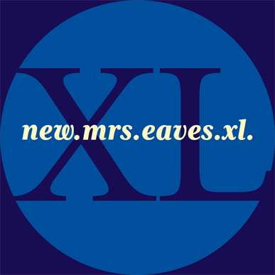 Mrs Eaves XL