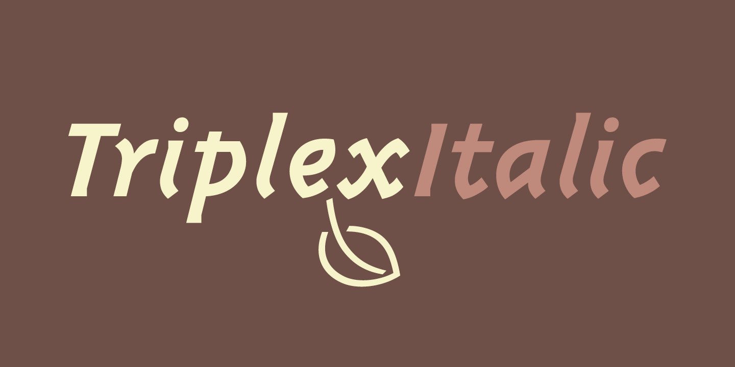 Triplex Italic Font Sample 0